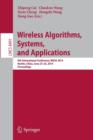 Wireless Algorithms, Systems, and Applications : 9th International Conference, WASA 2014, Harbin, China, June 23-25, 2014, Proceedings - Book
