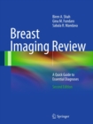 Breast Imaging Review : A Quick Guide to Essential Diagnoses - eBook