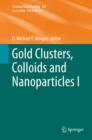 Gold Clusters, Colloids and Nanoparticles  I - eBook