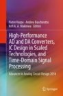 High-Performance AD and DA Converters, IC Design in Scaled Technologies, and Time-Domain Signal Processing : Advances in Analog Circuit Design 2014 - eBook