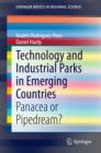 Technology and Industrial Parks in Emerging Countries : Panacea or Pipedream? - eBook