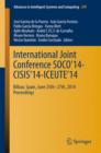 International Joint Conference SOCO'14-CISIS'14-ICEUTE'14 : Bilbao, Spain, June 25th-27th, 2014, Proceedings - Book