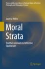 Moral Strata : Another Approach to Reflective Equilibrium - eBook