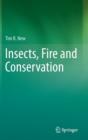 Insects, Fire and Conservation - Book