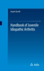 Handbook of Juvenile Idiopathic Arthritis - Book