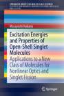 Excitation Energies and Properties of Open-Shell Singlet Molecules : Applications to a New Class of Molecules for Nonlinear Optics and Singlet Fission - Book