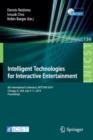Intelligent Technologies for Interactive Entertainment : 6th International Conference, INTETAIN 2014, Chicago, IL, USA, July 9-11, 2014. Proceedings - Book