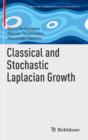 Classical and Stochastic Laplacian Growth - Book