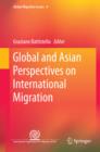 Global and Asian Perspectives on International Migration - eBook