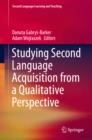 Studying Second Language Acquisition from a Qualitative Perspective - eBook