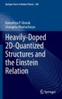 Heavily-Doped 2D-Quantized Structures and the Einstein Relation - Book