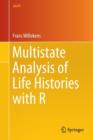 Multistate Analysis of Life Histories with R - Book