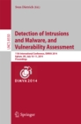 Detection of Intrusions and Malware, and Vulnerability Assessment : 11th International Conference, DIMVA 2014, Egham, UK, July 10-11, 2014, Proceedings - eBook