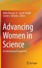 Advancing Women in Science : An International Perspective - Book