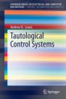 Tautological Control Systems - Book