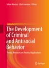 The Development of Criminal and Antisocial Behavior : Theory, Research and Practical Applications - eBook