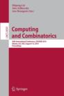 Computing and Combinatorics : 20th International Conference, COCOON 2014, Atlanta, GA, USA, August 4-6, 2014, Proceedings - Book