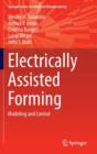 Electrically Assisted Forming : Modeling and Control - Book