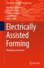 Electrically Assisted Forming : Modeling and Control - eBook