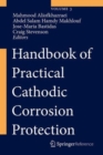 Handbook of Practical Cathodic Corrosion Protection - Book