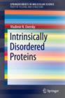 Intrinsically Disordered Proteins - Book