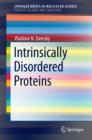 Intrinsically Disordered Proteins - eBook