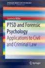 PTSD and Forensic Psychology : Applications to Civil and Criminal Law - Book