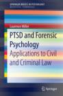 PTSD and Forensic Psychology : Applications to Civil and Criminal Law - eBook