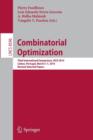 Combinatorial Optimization : Third International Symposium, ISCO 2014, Lisbon, Portugal, March 5-7, 2014, Revised Selected Papers - Book