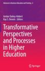 Transformative Perspectives and Processes in Higher Education - Book