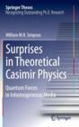 Surprises in Theoretical Casimir Physics : Quantum Forces in Inhomogeneous Media - Book