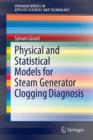 Physical and Statistical Models for Steam Generator Clogging Diagnosis - Book