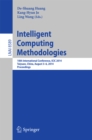 Intelligent Computing Methodologies : 10th International Conference, ICIC 2014, Taiyuan, China, August 3-6, 2014, Proceedings - eBook