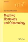 Mod Two Homology and Cohomology - Book