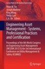 Engineering Asset Management - Systems, Professional Practices and Certification : Proceedings of the 8th World Congress on Engineering Asset Management (WCEAM 2013) & the 3rd International Conference - Book