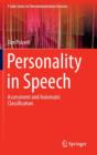 Personality in Speech : Assessment and Automatic Classification - Book