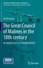 The Great Council of Malines in the 18th Century : An Aging Court in a Changing World? - Book