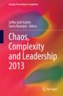 Chaos, Complexity and Leadership 2013 - eBook