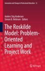 The Roskilde Model: Problem-Oriented Learning and Project Work - eBook