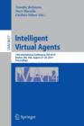 Intelligent Virtual Agents : 14th International Conference, IVA 2014, Boston, MA, USA, August 27-29, 2014, Proceedings - Book