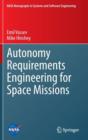 Autonomy Requirements Engineering for Space Missions - Book
