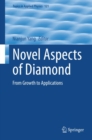 Novel Aspects of Diamond : From Growth to Applications - eBook