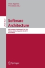 Software Architecture : 8th European Conference, ECSA 2014, Vienna, Austria, August 25-29, 2014, Proceedings - Book