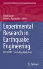 Experimental Research in Earthquake Engineering : EU-Series Concluding Workshop - Book
