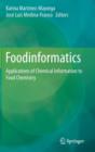 Foodinformatics : Applications of Chemical Information to Food Chemistry - Book