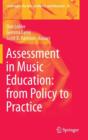 Assessment in Music Education: from Policy to Practice - Book