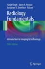 Radiology Fundamentals : Introduction to Imaging & Technology - eBook