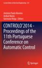 Controlo'2014 - Proceedings of the 11th Portuguese Conference on Automatic Control - Book