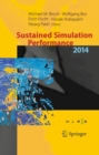 Sustained Simulation Performance 2014 : Proceedings of the joint Workshop on Sustained Simulation Performance, University of Stuttgart (HLRS) and Tohoku University, 2014 - eBook