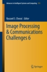 Image Processing & Communications Challenges 6 - eBook